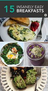The Insanely Easy Breakfasts Food Bloggers Eat All The Time But Don T Think Are Worth Posting Easy Breakfast Breakfast Recipes Easy Healthy