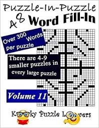 We did not find results for: Puzzle In Puzzle Word Fill In Puzzles Volume 11 48 Puzzles Paperback By Amazon Ae
