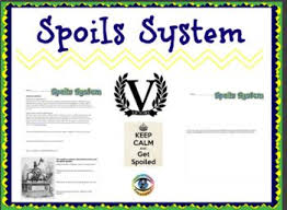 Spoils System Spoils System Student Reading Student Learning