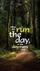 Either You Run The Day Or The Day Runs You Wallpaper Pin By Be Shivaay On Lockscreen Love Quotes Wallpaper Personal Development Quotes Wallpaper Quotes