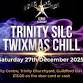 Trinity SILC Twixmas Chill event image