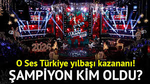 O Ses Türkiye 2026 Yılbaşı Şampiyonu belli oldu! 2026 O Ses Türkiye Yılbaşı birincisi kim oldu, kim kazandı?