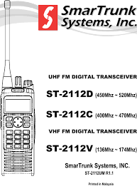 We strongly believe that effective communication between both parties is the key to a successful online content for your business. St 2112c Private Land Mobile Radio User Manual Ranger Communications M Sdn Bhd