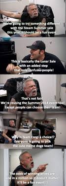 With tenor, maker of gif keyboard, add popular steam summer sale meme animated gifs to your conversations. How I Imagine The 2019 Summer Sale Planning Meeting Went Steam