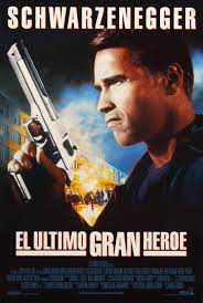 El Ultimo Gran Heroe Peliculas Completas Heroe Peliculas