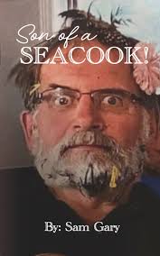 Son of a Seacook by Sam Gary