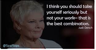 Judi Dench Quotes. QuotesGram via Relatably.com