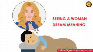 To dream of a beautiful woman means your in love. Seeing A Woman Dream Meaning Interpretation And Symbolism