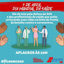 O dia mundial da saúde é essencial para lembrarmos de conferir como vai o nosso organismo. Dia Mundial Da Saude Vamos Defender O Sus Aduferpe