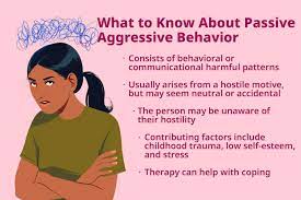 Passive-Aggressive Behavior: Examples, Effects, Coping