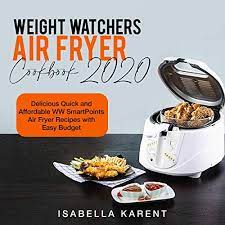 Get the details about the new program now! Weight Watchers Air Fryer Cookbook 2020 Horbuch Download Von Isabella Karent Audible De Gelesen Von Alex Riley