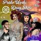 Pride Werks Drag Show