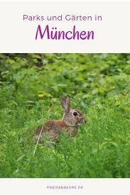 Besondere Parks Und Garten In Munchen Preissnbeere Parks Urlaubsreisen Reisen
