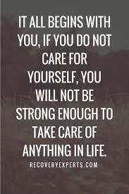 15 Quotes About Taking Care Of Yourself Be Yourself Quotes Inspirational Quotes Motivational Quotes