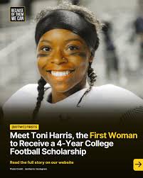 We can never get enough of hearing about Ms. Toni Harris and her inspiring  journey!