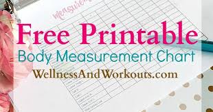 Free Printable Body Measurement Chart Body Measurement Tracker