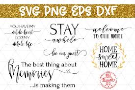 Home Bundle Svg File Home Decor Svg Wood Sign Sayings Dxf In 2020 Wood Signs Sayings Sign Quotes Welcome Home Quotes