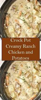 Crock Pot Creamy Ranch Chicken And Potatoes Chicken Potatoes Yummy Chicken Crockpot Recipes Crockpot Chicken And Potatoes Easy Chicken Recipes