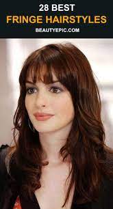 28 Best Fringe Hairstyle Ideas To Inspire You Fringe Hairstyles Hair Styles Hairstyle