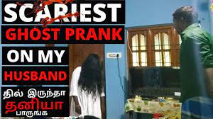 Ghost Prank Video On Husband Tamil Scary Ghost Pranks Youtube Tamil Vicky Indhu Youtube