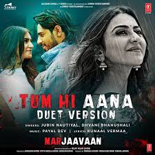 We would like to show you a description here but the site won't allow us. Tum Hi Aana Duet Version Lyrics In Hindi Marjaavaan Tum Hi Aana Duet Version Song Lyrics In English Free Online On Gaana Com
