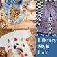 Library Style Lab