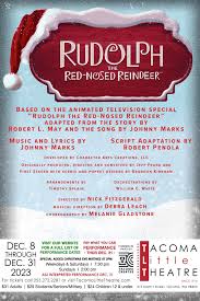 RUDOLPH THE RED-NOSED REINDEER — Tacoma Little Theatre