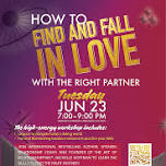 Find & Fall in Love with the Right Partner