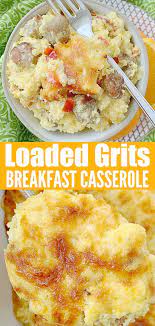 Loaded Grits Breakfast Casserole Foodtastic Mom Grits Gritscasserole Grits Breakfast Breakfast Recipes Casserole Grits Breakfast Casserole