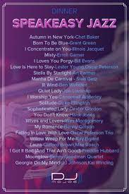 Wedding Dinner Speakeasy Jazz Playlist Jazz Wedding Speakeasy Wedding Song Suggestions