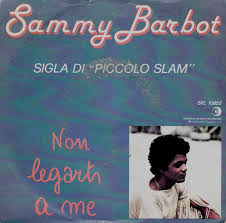 Sammy barbot video saluto da tutti per un cuore roma. Sammy Barbot Vinyl 45 Lp Records Cd Found On Cdandlp