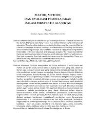 Dalam membuat surat lamaran kerja ada sistematika dan elemen yang perlu ada, yaitu tempat dan tanggal pembuatan surat, lampiran dan perihal, alamat surat, salam pemuka, isi surat, penutup, salam penutu dan nama jelas. Pdf Materi Metode Dan Evaluasi Pembelajaran Dalam Perspektif Al Qur An