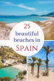 25 Best Beaches In Spain For The Perfect Spanish Beach Holiday The Travelling Chilli Beach Most Beautiful Beaches Beautiful Beaches