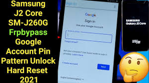 In this case, we will use the latest tft samsung module tool to reset/bypass/remove frp lock. Samsung J2 Core Frpbypass 2021 Pin Pattern Google Account Remove Easy Samsung J260g Hard Reset For Gsm