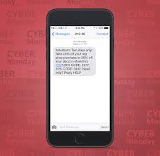 29 Sms Coupon Examples From Cyber Monday Tatango