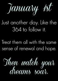 What If Every Day Were New Years Day Tina Reale Yoga Quotes About New Year New Year S Day Swimming Quotes