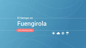 El tiempo en españa para los próximos 14 días. El Tiempo En Fuengirola Prevision Meteorologica De Hoy Domingo 3 De Noviembre