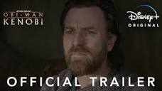 Obi-Wan Kenobi | Official Trailer | Disney+ - YouTube