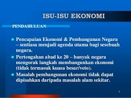 Rujukan kes pemberhentian staf jasa pada masa itu. 6 Isu Isu Ekonomi