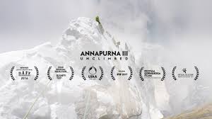 Annapurna Iii Unclimbed The David Lama Hansjorg Auer And Alex Blumel Climbing Documentary