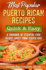 There's also a popular pizza version filled with melted mozzarella cheese and marinara sauce. Most Popular Puerto Rican Recipes Quick Easy A Cookbook Of Essential Food Recipes Direct From Puerto Rico Amazon De Barrington Shaw Grace Fremdsprachige Bucher