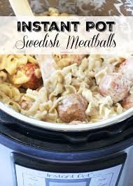 Instant Pot Swedish Meatballs Recipe In 2020 Instant Pot Dinner Recipes Instant Pot Recipes Swedish Meatball Recipes