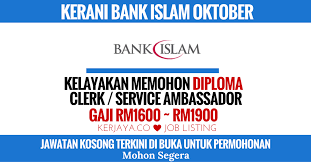 Jawatan kosong kerani pos malaysia. Kerani Bank Islam Kerja Kosong Kerajaan