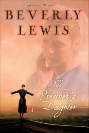 Preacher S Daughter The Annie S People Book 1 Ebook By Beverly Lewis Rakuten Kobo In 2020 Beverly Lewis Books Free Kindle Books Christian Free Christian Books