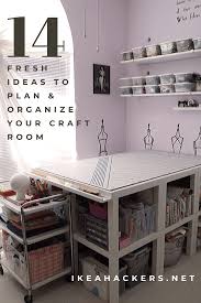14 Fresh Ideas To Plan And Organize Your Craft Room Ikea Hackers In 2020 Ikea Craft Room Craft Room Room Diy