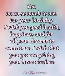 Love Quotes From Purelovequotes Com Happy Birthday Quotes For Him Happy Birthday For Him Birthday Quotes For Him