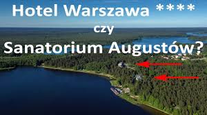 Pod względem administracyjnym augustów położony jest w centrum powiatu augustowskiego w północnej części woj. Hotel Warszawa Vs Sanatorium Augustow Ktory Obiekt Wybrac Na Pobyt Youtube