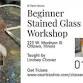Beginner Stained Glass Workshop event in Ottawa, IL