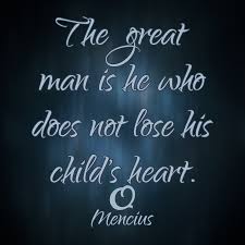 Mencius The Great Man Is He Who Does Not Lose His Truth Of Words Sincere Quotes Videos Pictures