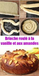 Brioche Roule A La Vanille Et Aux Amandes Brioche Recette Alimentation